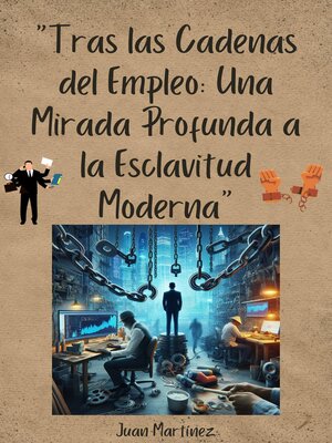cover image of "Tras las Cadenas del Empleo